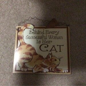 CAT LOVERS DECORATIVE HANGING SIGN-BEHIND EVERY SUCCESSFUL WOMAS IS HER CAT $6